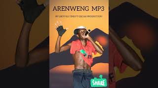 ARENWENG MP3 FT LBOY KA TIME [upl. by Rizas134]