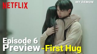 My Demon Episode 6 Preview l ENG SUB l Song Kang amp Kim Yoo Jung hugging tightly [upl. by Egamlat88]