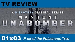 Manhunt Unabomber 01x03 Fruit of the Poisonous Tree review [upl. by Llenod]