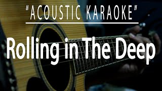 Rolling in the deep  Adele Acoustic karaoke [upl. by Ebsen]