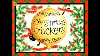 Slinky Malinki’s Christmas Crackers [upl. by Ancilin469]