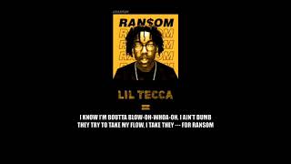 Lil tecca feat Juice wrld  ransom lyrics [upl. by Nyrhtakyram]