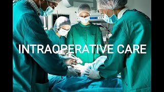 Details of intraoperative care [upl. by Donnamarie]