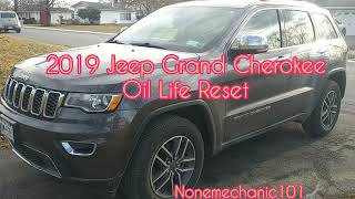 2019 Jeep Grand Cherokee Oil Life Reset [upl. by Atolrac]