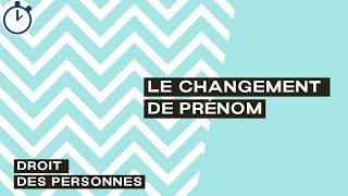 Le Changement de Prénom  Droit des Personnes [upl. by Ddot]