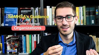 SAMHSA’s Guidance for TraumaInformed Organizations [upl. by Parcel744]