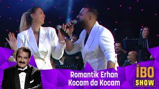 Romantik Erhan  Kocam da Kocam [upl. by Aninnaig]