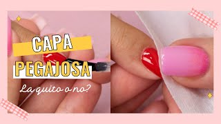 👀Por qué queda 😖PEGAJOSO😖 el Esmalte Semipermanente💅 Quitar o no la Capa de Inhibición del gelish [upl. by Newlin328]