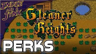 Gleaner Heights Gameplay  A Look at all 35 Perks [upl. by Adnihc654]