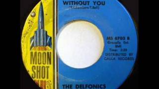 The Delfonics  Without You Moon Shot Records [upl. by Sinclair]