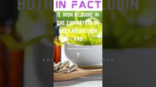 How Strong Is Your General Science Knowledge  shorts youtubeshorts  Iron Requirement Myoglobin [upl. by Arrehs]