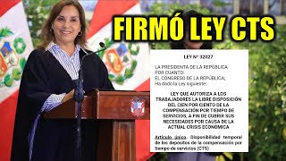 Buenas noticias RETIRO DE CTS 2024 Dina Boluarte promulgó la Ley del Retiro de CTS [upl. by Akinnor490]