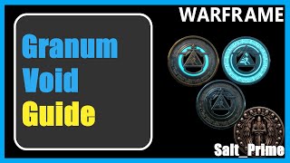 Granum Void Guide  Warframe  2024 [upl. by Hills811]