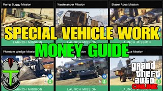 Special Vehicle Work Money Guide GTA Online [upl. by Attennaej]