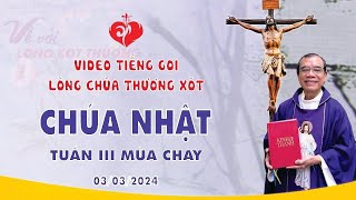 Lòng Chúa Thương Xót  03032024 [upl. by Groeg500]