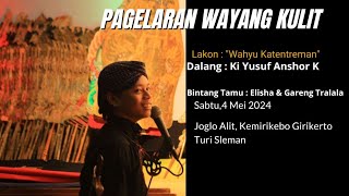 🔴LiveStreaming  KI YUSUF ANSHOR quotWAHYU KATENTREMANquot BT GARENG TRALALA amp ELISHA FULL HD [upl. by Liponis646]