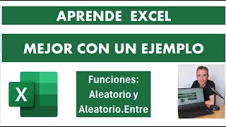 Aleatorio y AleatorioEntre en Excel mejor con un ejemplo [upl. by Burton16]