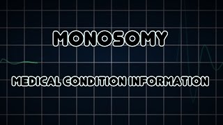 Monosomy Medical Condition [upl. by Urina]