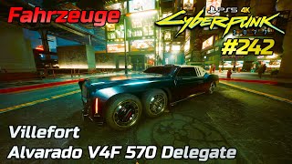 Cyberpunk 2077 242 • Villefort Alvarado V4F 570 Delegate • Fahrzeuge PS54K60 [upl. by Stafford]