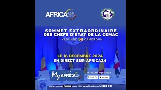 🔴En direct  Communiqué final Sommet extraordinaire des chefs d’Etat de la CEMAC  Yaoundé [upl. by Ahsienroc]