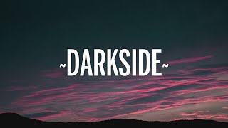 NEONI  Darkside Lyrics [upl. by Philbo]