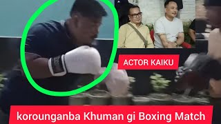 KOROUNGANBA KHUMAN GI BOXING YAMBUNG KAIKU SU YENGBA LAKPIRI [upl. by Salvay]