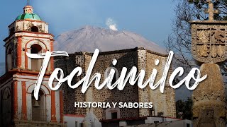 Tochimilco historia y sabores [upl. by Herrod]