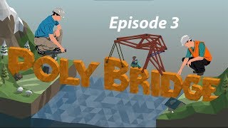 Poly Bridge  29 CALCULATED ERROR  3 [upl. by Lleret939]