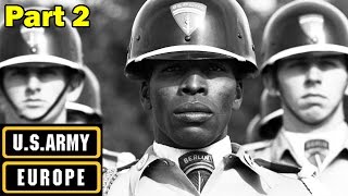 US Army Europe  The USAREUR Story  Part 2 of 2  Cold War Documentary  ca 1961 [upl. by Fayina]