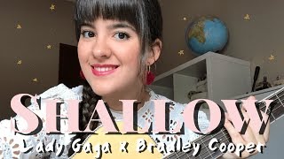 Shallow by Lady Gaga and Bradley Cooper A Star is Born  Paola Hermosín Cover [upl. by Iphigeniah981]