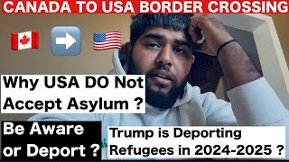 Canada To USA Border Crossing ❌  Future Of Refugees In USA  Trump will Deport refugees [upl. by Aleihs244]