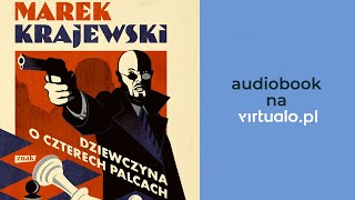 Marek Krajewski Dziewczyna o czterech palcach Audiobook PL [upl. by Schertz]