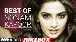 Best Of Sonam Kapoor Songs 2017  Birthday Special  Video Jukebox 2017  New Hindi Songs [upl. by Snevets]