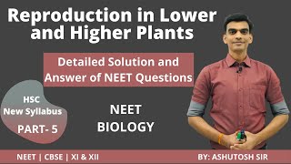 Part5 Ch1 Reproduction in Lower and Higher Plants Class 12 New Syllabus Maharashtra board 2021 [upl. by Nyer]