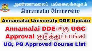 Annamalai University DDE UGC Approval Announcement For 27 CoursesAdmission Details👍 [upl. by Pedaias]