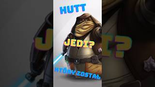 Istniał WIELKI mistrz Hutt Jedi gwiezdnewojny starwars ciekawostki [upl. by Bowlds]