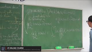 IF Online Course  Advanced NonRelativistic Quantum Mechanics  EP9 [upl. by Nightingale1]