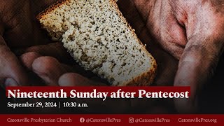 Nineteenth Sunday after Pentecost [upl. by Swenson]