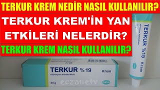 Terkur Krem Nedir Terkur Kremin Yan Etkileri Nelerdir Terkur Krem Nasıl Kullanılır [upl. by Esikram408]