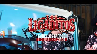 Los Ligaditos ft Zenzio  quotCabellos Largosquot En Vivo [upl. by Ravaj]