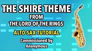 How to play The Shire on Alto Sax  Saxplained Plus [upl. by Alded]