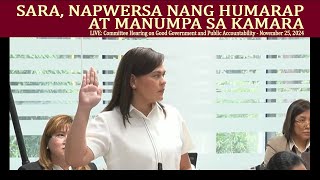 SARA NAPWERSA NANG HUMARAP AT MANUMPA SA KAMARA [upl. by Nylarat]