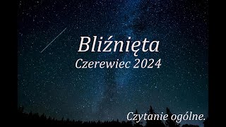 Bliźnięta czerwiec 2024 Tarot [upl. by Pollitt361]