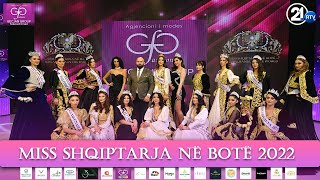 MISS SHQIPTARJA NË BOTË  2022 [upl. by Assenov194]