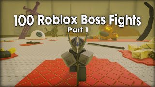 I Beat 100 Roblox Boss Fights Part 1 [upl. by Aicilas477]