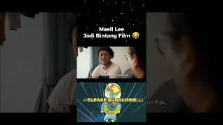 Maell Lee Jadi Bintang Film 😂 shorts maellee funny comedy [upl. by Aliakam603]