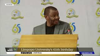 University of Limpopo celebrates 65th anniversary [upl. by Burty69]