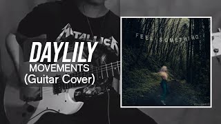 Daylily  Movements Guitar Cover with Tabs [upl. by Alioz]