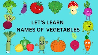 LET’S LEARN NAMES OF VEGETABLES [upl. by Acceb377]