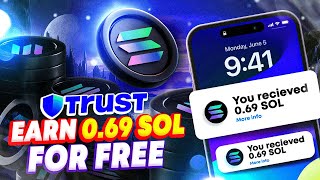 069 SOL For Free On Trust Wallet StepByStep Guide [upl. by Terena]